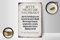 Holzschild Spruch 12x18cm bitte nicht die Nachbarn stören