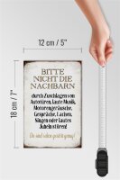Holzschild Spruch 12x18cm bitte nicht die Nachbarn stören