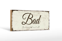 Holzschild Hinweis 27x10 cm Bad nostalgisches Deko Schild