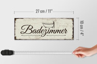 Holzschild Hinweis 27x10 cm Badezimmer nostalgisches Deko Schild