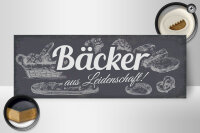 Holzschild Beruf 27x10 cm Bäcker aus Leidenschaft...