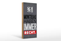 Holzschild Beruf 27x10 cm Monteure haben immer Recht Deko...