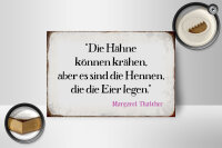 Holzschild Spruch 18x12cm Hähne können krähen aber es sind