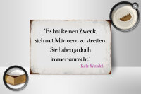 Holzschild Spruch 18x12cm keinen Zweck sich mit Männern