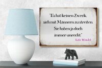 Holzschild Spruch 18x12cm keinen Zweck sich mit Männern