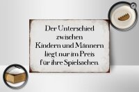 Holzschild Spruch 18x12cm Unterschied Kinder Männer