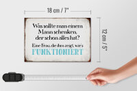Holzschild Spruch 18x12cm was sollte man dem Mann schenken