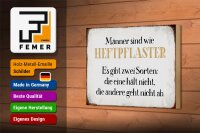 Holzschild Spruch 18x12cm Männer sind wie Heftpflaster