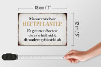 Holzschild Spruch 18x12cm Männer sind wie Heftpflaster