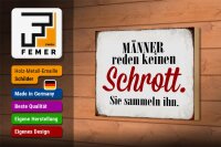 Holzschild Spruch 18x12cm Männer reden keinen Schrott