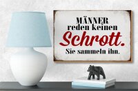 Holzschild Spruch 18x12cm Männer reden keinen Schrott
