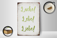 Holzschild Spruch 12x18cm lache lebe liebe Retro Schild