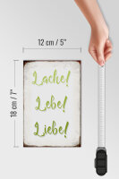 Holzschild Spruch 12x18cm lache lebe liebe Retro Schild