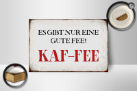 Holzschild Spruch 18x12cm nur eine gute Fee KAF-FEE Kaffee