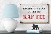 Holzschild Spruch 18x12cm nur eine gute Fee KAF-FEE Kaffee