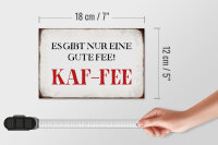 Holzschild Spruch 18x12cm nur eine gute Fee KAF-FEE Kaffee