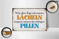 Holzschild Spruch 18x12cm wer den Tag mit einem Lächeln