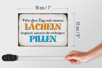 Holzschild Spruch 18x12cm wer den Tag mit einem Lächeln