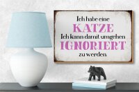 Holzschild Spruch 18x12cm habe Katze kann ignoriert werden