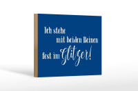 Holzschild Spruch 18x12cm ich stehe mit fest im Glitzer
