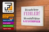 Holzschild Spruch 18x12cm ich mache keine Fehler Schild
