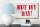 Holzschild Spruch 18x12cm Not my Day nicht mein Tag Retro