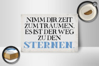 Holzschild Spruch 18x12cm nimm dir Zeit zum träumen
