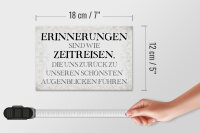 Holzschild Spruch 18x12cm Erinnerungen sind Zeitreisen