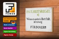 Holzschild Spruch 18x12cm Faulheitsregel 1 Retro Schild