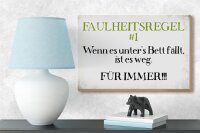 Holzschild Spruch 18x12cm Faulheitsregel 1 Retro Schild