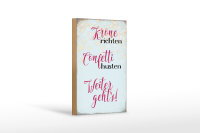 Holzschild Spruch 12x18cm Krone richten Confetti husten