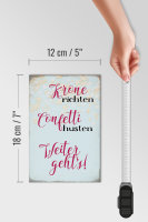 Holzschild Spruch 12x18cm Krone richten Confetti husten
