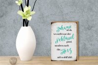 Holzschild Spruch 12x18cm Zuhause wo Herz sich wohlfühlt