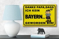 Holzschild Spruch 18x12cm Danke Papa dass ich kein Bayer