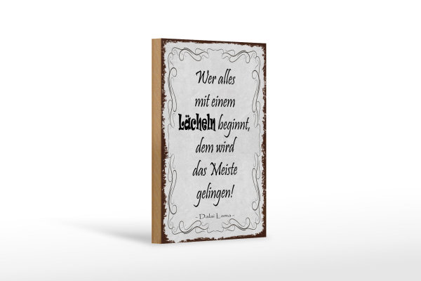 Holzschild Spruch 18x12cm wer alles mit Lächeln beginnt