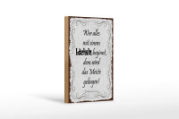 Holzschild Spruch 18x12cm wer alles mit Lächeln beginnt