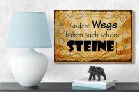 Holzschild Spruch 18x12cm andere Wege auch schöne Steine