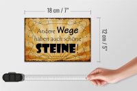 Holzschild Spruch 18x12cm andere Wege auch schöne Steine