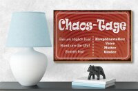 Holzschild Spruch 18x12cm Chaos Tage Vater Mutter Kinder