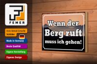 Holzschild Spruch 18x12cm wenn Berg ruft muss ich gehen
