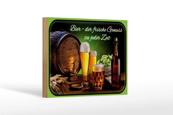 Holzschild Bier 18x12cm frischer Genuss zu jeder Zeit
