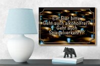 Holzschild Spruch 18x12cm Ein Bier bitte geht alkoholfrei