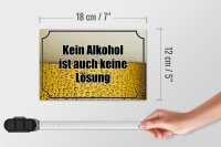 Holzschild Spruch 18x12cm Bier kein Alkohol keine Lösung