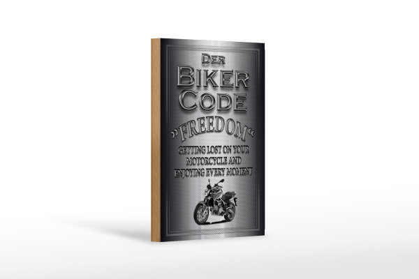 Holzschild Motorrad 12x18cm Biker Code Freedom getting