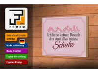 Holzschild Spruch 18x12cm keinen Besuch meine Schuhe