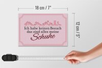 Holzschild Spruch 18x12cm keinen Besuch meine Schuhe