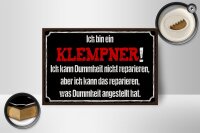 Holzschild Spruch 18x12cm ich bin Klempner kann reparieren