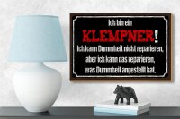 Holzschild Spruch 18x12cm ich bin Klempner kann reparieren