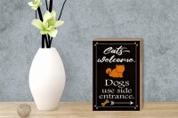 Holzschild Spruch 12x18cm Cats welcome Dogs use side