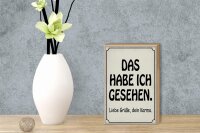 Holzschild Spruch 12x18cm das habe ich gesehen dein Karma